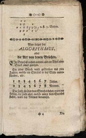 Nun folget der Algorithmus, oder die Art von denen Brüchen.