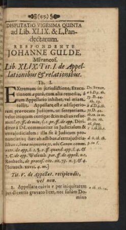 Disputatio Vigesima Quinta ad Lib. XLIX. & L. Pandectarum. Respondente Johanne Gulde, MFrancof.