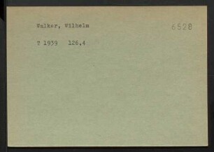 Walker, Wilhelm