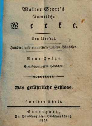 Das gefährliche Schloß, 2