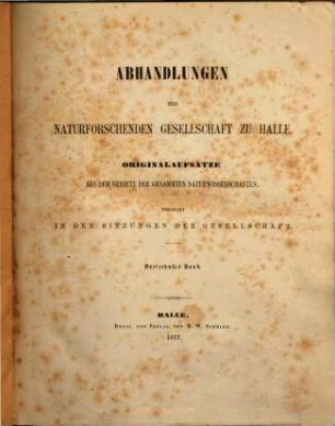 Abhandlungen der Naturforschenden Gesellschaft zu Halle. 13. 1877