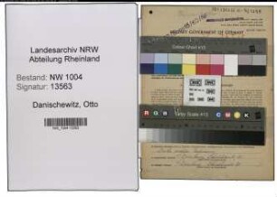Entnazifizierung Otto Danischewitz , geb. 01.12.1897 (Chemiearbeiter)