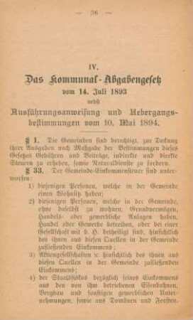 IV. Das Kommunal-Abgabengesetz vom 14. Juli 1893