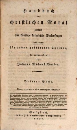 Johann Michael Sailer's sämmtliche Werke. 15, Theologische Schriften: Handbuch der christlichen Moral ; 3