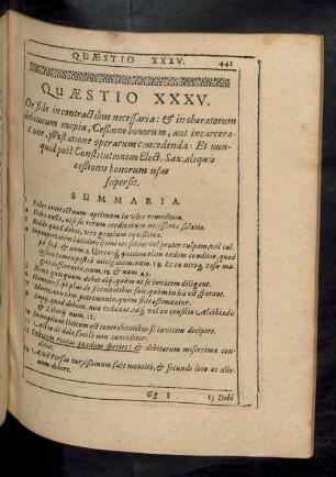 Quaestio XXXV. De fide in contractibus necessaria: & in obaeratorum debitorum inopia, Ceßione boborum ...