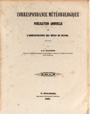 Meteorologičeskoe obozrěnie Rossii : izdavaemoe Glavnym Upravleniem Korpusa Gornych Inženerov, 1861 (1863)
