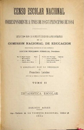 Censo Escolar Nacional : correspondiente a fines de 1883 y principios de 1884, 2. Estadistica Escolar