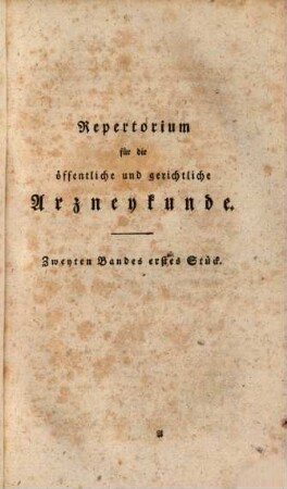 Repertorium für die öffentliche und gerichtliche Arzeneywissenschaft, Zweyter Band