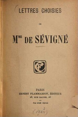 Lettres choisies de [Marie] de Sévigné