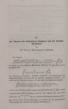 XI. Zur Theorie der bestimmten Integrale und der Gamma- functionen.