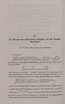 XI. Zur Theorie der bestimmten Integrale und der Gamma- functionen.