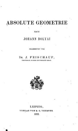 Absolute Geometrie nach Johann Bolyai
