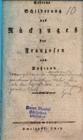 Getreue Schilderung des Rückzuges der Franzosen aus Rußland