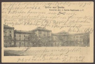 Ansichtskarte Trakt der Kaserne des 3. Garde.Regiments zu Fuß, Wrangelstraße 97–99