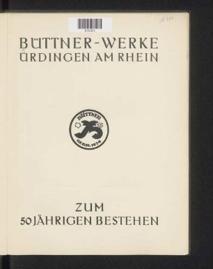 Büttner-Werke, Ürdingen am Rhein : zum 50jährigen Bestehen