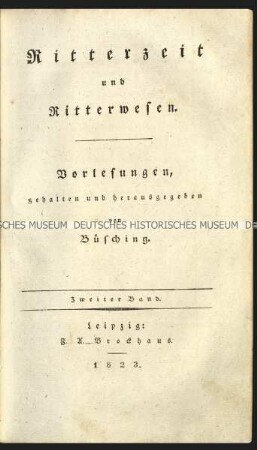 Vorlesungen zum Ritterwesen gehalten von Johann Gustav Büsching, Bd. 2