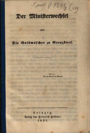Der Ministerwechsel oder die Goldwäscher zu Grenzdorf
