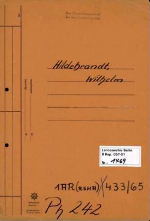 Personenheft Wilhelm Hildebrandt (*03.09.1891, +09.02.1961), Technischer Obersekretär