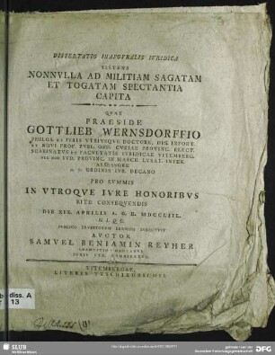 Dissertatio Inauguralis Iuridica Sistens Nonnulla Ad Militiam Sagatam Et Togatam Spectantia Capita