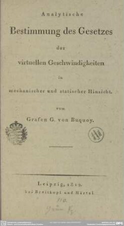 Analytische Bestimmung des Gesetzes der virtuellen Geschwindigkeiten in mechanischer und statischer Hinsicht