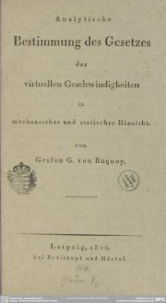 Analytische Bestimmung des Gesetzes der virtuellen Geschwindigkeiten in mechanischer und statischer Hinsicht