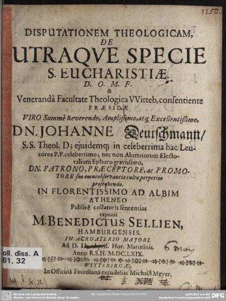 Disputationem theologicam, de utraque specie S. eucharistiae