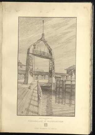 Brückenportal der Fähranlage in Warnemünde