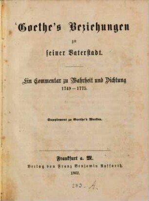 Goethe's Beziehungen zu seiner Vaterstadt