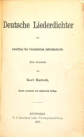 Deutsche Liederdichter des zwölften bis vierzehnten Jahrhunderts : eine Auswahl