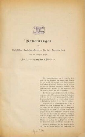 Bemerkungen des königlichen Kreisbaureferenten für das Ingenieurfach über das vorliegende Projekt: "Die Tieferlegung des Chiemsees" : (Umschlagtitel: Project ueber die Tieferlegung des Chiemsees.)