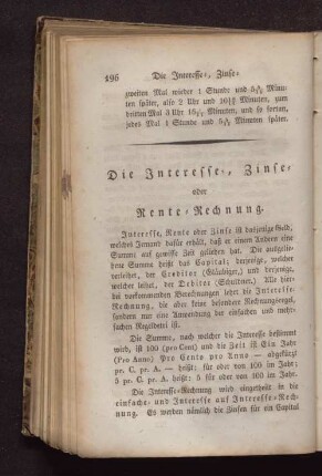 Die Interesse-, Zinse- oder Rente-Rechnung.