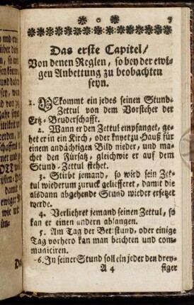 Das erste Capitel/ Von denen Reglen, so bey der ewigen Anbettung zu beobachten seyn.