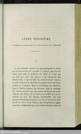 Livre Troisième. Dernières Aventures Et Loisirs D´un Duc Détroné