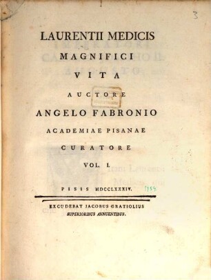 Laurentii Medicis Magnifici Vita. 1