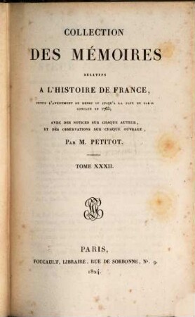 Collection des mémoires relatifs à l'histoire de France. 32, Mémoires du Sieur de Pontis, Tome II