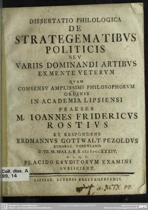Dissertatio Philologica De Strategematibus Politicis Seu Variis Dominandi Artibus Ex Mente Veterum