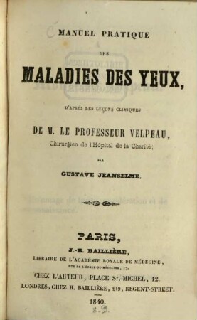 Manuel pratique des maladies des yeux