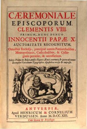 Ceremoniale Episcoporum jussu Clementis VIII. Pont. Max. nunc denuo Innocentii X. Papae