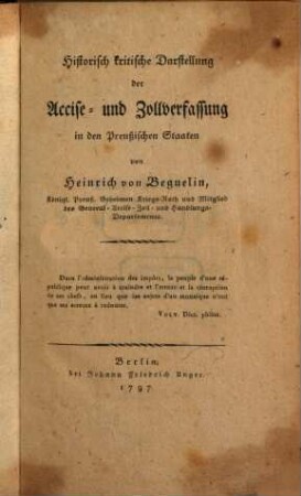 Historisch kritische Darstellung der Accise- und Zollverfassung in den Preußischen Staaten