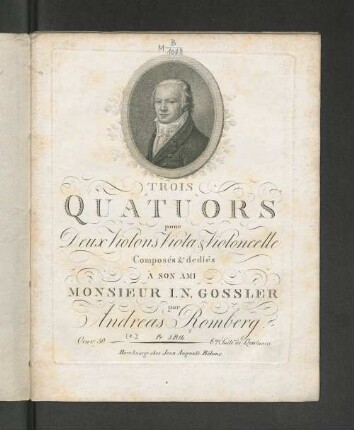 Trois Quatuors pour deux violons, viola & violoncelle : oeuv. 30
