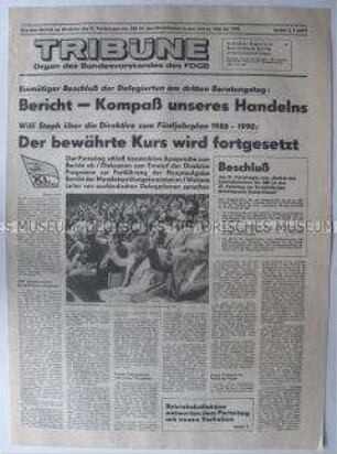 Tageszeitung des FDGB "Tribüne" zum IX. Parteitag der SED