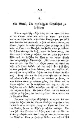 Ein Mittel, den regelmäßigen Schulbesuch zu befördern