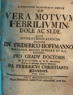 Diss. inaug. ... de vera motuum febrilium indole ac sede