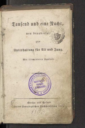 Tausend und eine Nacht : neu bearb. zur Unterhaltung für Alt u. Jung ; mit illum. Kupfern