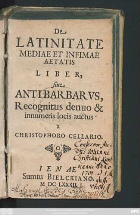 De Latinitate Mediae Et Infimae Aetatis Liber, sive Antibarbarus