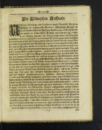 Der Köllnischen Auffruhr. [u. a.]