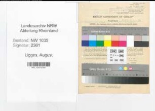 Entnazifizierung August Ligges , geb. 23.08.1896 (Steiger)