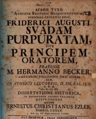 Suadam purpuratam, sive principem oratorem