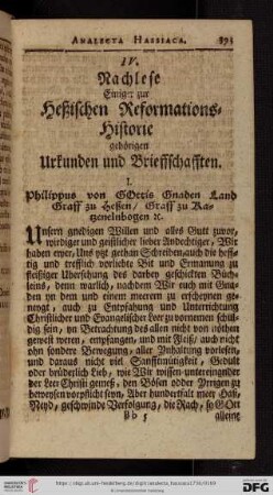 IV. Nachlese Einiger zur Heßischen Reformations-Historie gehörigen Urkunden und Brieffschafften