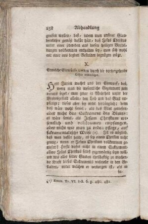 X. Etwelche Einwürfe werden durch die vorhergehende Lehre widerleget.